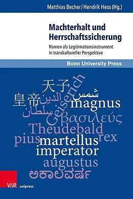 E-Book (pdf) Machterhalt und Herrschaftssicherung von Matthias Becher, Hendrik Hess