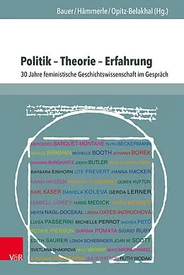 E-Book (pdf) Politik - Theorie - Erfahrung von Ingrid Bauer, Christa Hämmerle, Claudia Opitz-Belakhal
