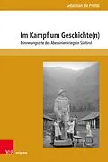 E-Book (pdf) Im Kampf um Geschichte(n) von Sebastian De Pretto
