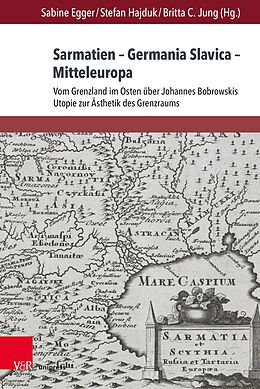 E-Book (pdf) Sarmatien - Germania Slavica - Mitteleuropa. Sarmatia - Germania Slavica - Central Europe von 