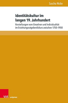 E-Book (pdf) Identitätskultur im langen 19. Jahrhundert von Sascha Nicke