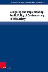 eBook (pdf) Designing and Implementing Public Policy of Contemporary Polish Society de 