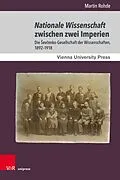 E-Book (pdf) Nationale Wissenschaft zwischen zwei Imperien von Martin Rohde