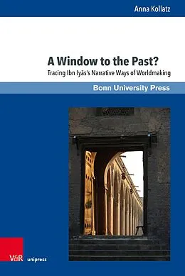 E-Book (pdf) A Window to the Past? von Anna Kollatz