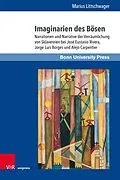 E-Book (pdf) Imaginarien des Bösen von Marius Littschwager