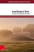 E-Book (pdf) Land Deep in Time von Weronika Suchacka, Hartmut Lutz