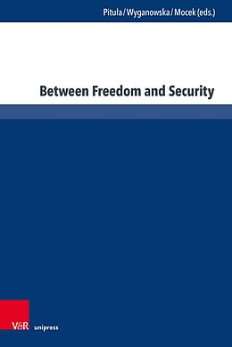 eBook (pdf) Between Freedom and Security de 