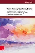 E-Book (pdf) Wahrnehmung, Täuschung, Zweifel von Johann Roch