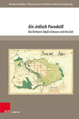 E-Book (pdf) Ein Jrdisch Paradeiß von Monika Schneikart, Thomas Stamm-Kuhlmann, Monika Unzeitig