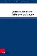 E-Book (pdf) Citizenship Education in Multicultural Society von Daria Hejwosz-Gromkowska, Celina Czech-W?odarczyk, Dobrochna Hildebrandt-Wypych