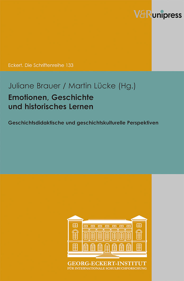 Emotionen, Geschichte und historisches Lernen