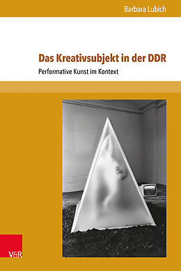Fester Einband Das Kreativsubjekt in der DDR von Barbara Lubich