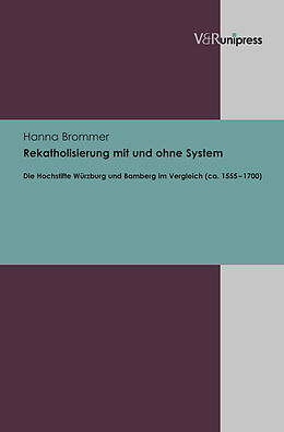 Fester Einband Rekatholisierung mit und ohne System von Hanna Brommer