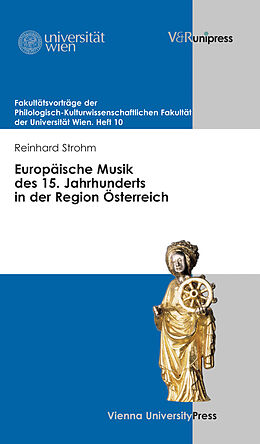 Paperback Europäische Musik des 15. Jahrhunderts in der Region Österreich von Reinhard Strohm