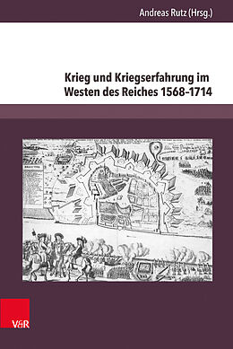Fester Einband Krieg und Kriegserfahrung im Westen des Reiches 15681714 von 