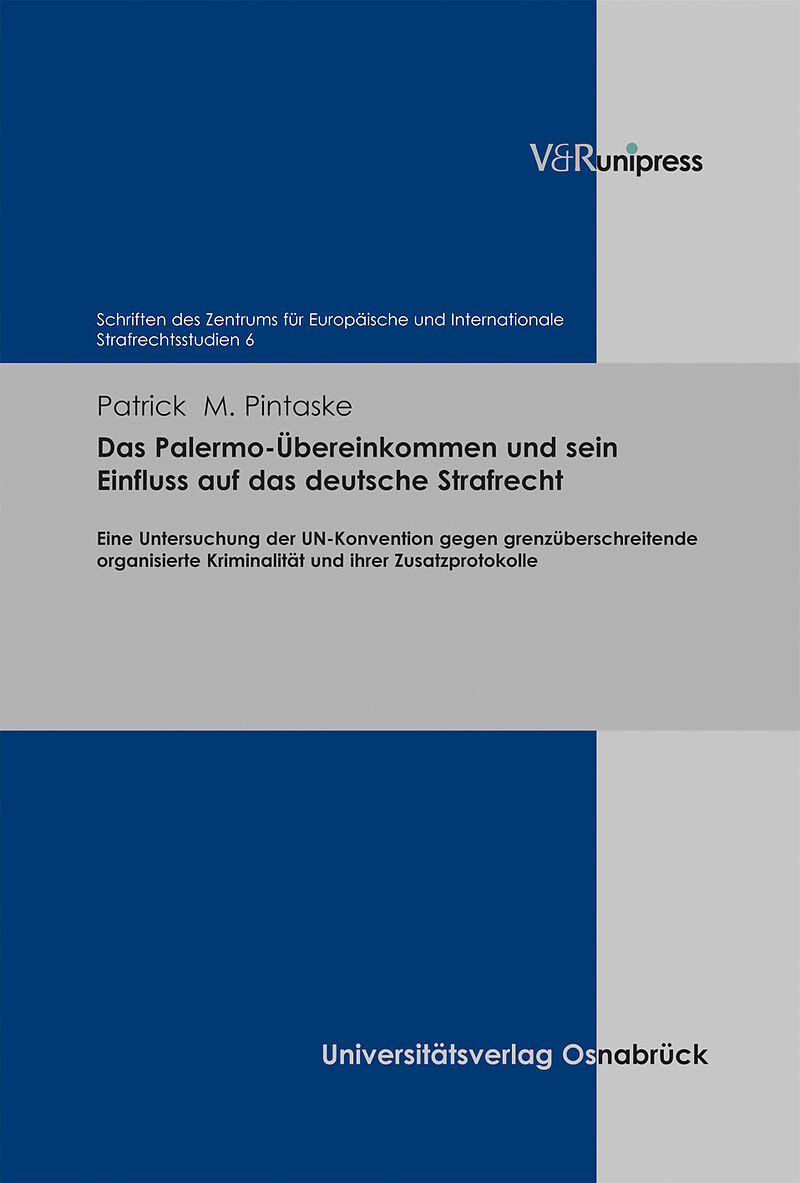 Das Palermo-Übereinkommen und sein Einfluss auf das deutsche Strafrecht