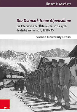 Fester Einband Der Ostmark treue Alpensöhne von Thomas R. Grischany