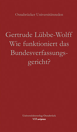 Paperback Wie funktioniert das Bundesverfassungsgericht? von Gertrude Lübbe-Wolff