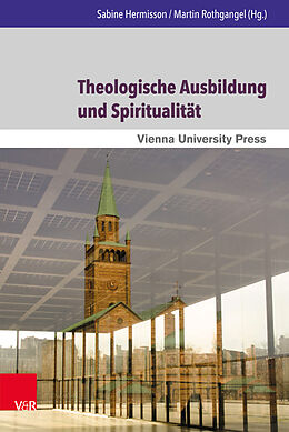 Fester Einband Theologische Ausbildung und Spiritualität von 