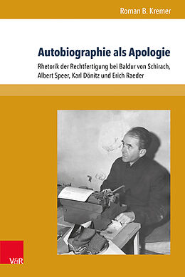 Fester Einband Autobiographie als Apologie von Roman B. Kremer