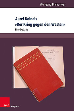 Kartonierter Einband Aurel Kolnais »Der Krieg gegen den Westen« von 