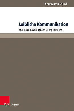 Fester Einband Leibliche Kommunikation von Knut Martin Stünkel