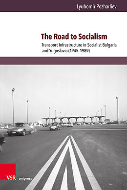 Livre Relié The Road to Socialism de Lyubomir Pozharliev