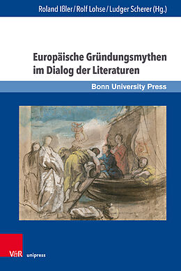 Fester Einband Europäische Gründungsmythen im Dialog der Literaturen von 