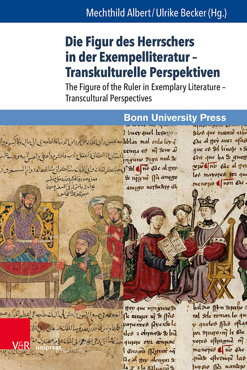 Die Figur des Herrschers in der Exempelliteratur  Transkulturelle Perspektiven