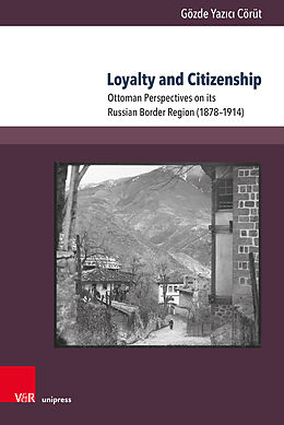 Livre Relié Loyalty and Citizenship de Gözde Yazici Cörüt