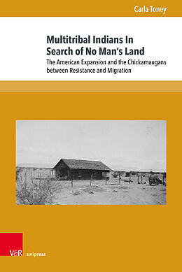 Livre Relié Multitribal Indians In Search of No Man's Land de Carla Toney