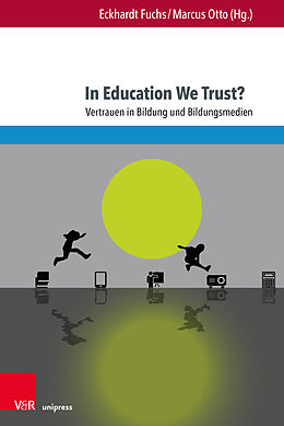Kartonierter Einband In Education We Trust? von 