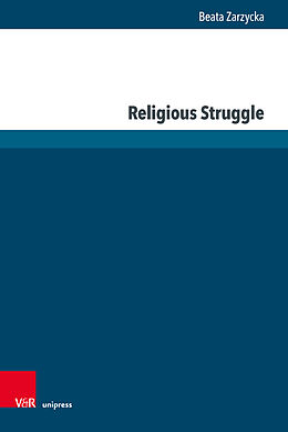 Livre Relié Religious Struggle de Beata Zarzycka