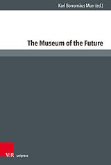 Livre Relié The Museum of the Future de 