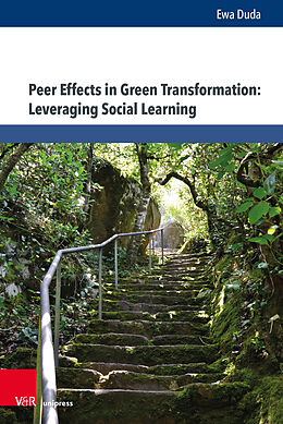 Couverture cartonnée Peer Effects in Green Transformation: Leveraging Social Learning de Ewa Duda