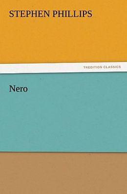 Kartonierter Einband Nero von Stephen Phillips