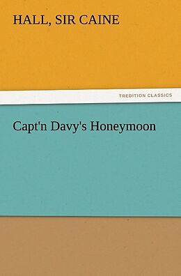 Kartonierter Einband Capt'n Davy's Honeymoon von Hall Caine