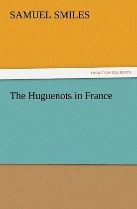 The Huguenots in France