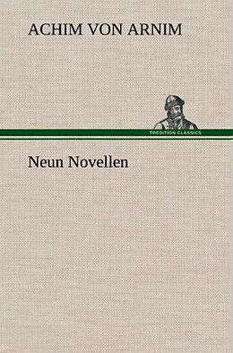 Fester Einband Neun Novellen von Achim von Arnim