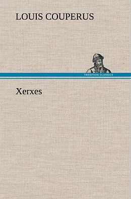 Fester Einband Xerxes von Louis Couperus