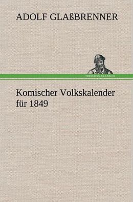 Fester Einband Komischer Volkskalender für 1849 von Adolf Glaßbrenner