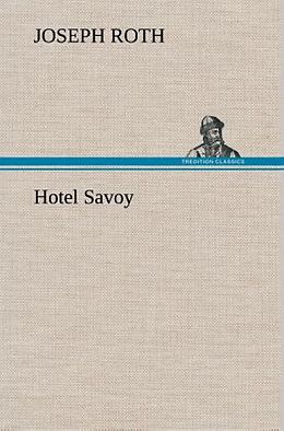 Fester Einband Hotel Savoy von Joseph Roth