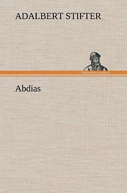Fester Einband Abdias von Adalbert Stifter