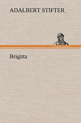 Fester Einband Brigitta von Adalbert Stifter