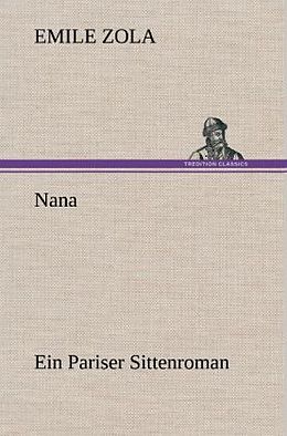 Fester Einband Nana von Emile Zola