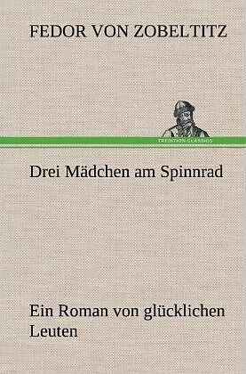 Drei Mädchen am Spinnrad