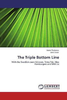 Couverture cartonnée The Triple Bottom Line de Marie Thulesius, John Viner