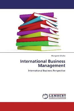 Kartonierter Einband International Business Management von Margaret Oloko