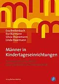 E-Book (pdf) Männer in Kindertageseinrichtungen von Eva Breitenbach, Ilse Bürmann, Silvia Thünemann