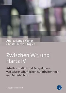 E-Book (pdf) Zwischen W3 und Hartz IV von Andrea Lange-Vester, Christel Teiwes-Kügler